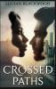 Crossed Paths
