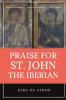 Praise for St. John the Iberian