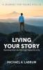Living Your Story