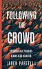 Following the Crowd