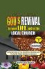 Receiving and Maintaining God's Revival in Your Life and in the Local Church. Vol. 2
