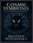 Cosmic Symbiosis