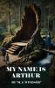 My Name Is Arthur