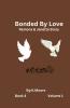 Bonded by Love (Janette&Ramona's Story)
