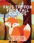 Faus The Fox Finds Fall Colors