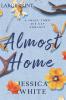 Almost Home (Large Print)