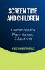 Screen Time and Children
