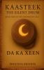 Kaasteek - The Silent Drum (Prestige Edition)