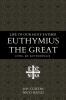 Life of our holy father Euthymius the Great