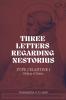 Three Letters Regarding Nestorius