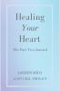 Healing Your Heart