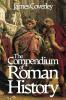 The Compendium of Roman History