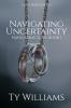 Navigating Uncertainty