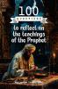 100 Questions to reflect on the teachings of the Prophet