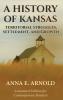 A History of Kansas