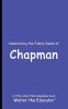 Celebrating the Family Name of Chapman