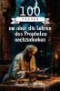 100 Fragen um über die Lehren des Propheten nachzudenken