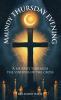 Maundy Thursday Evening