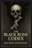 The Black Bone Codex