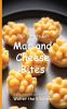 It's Time to Eat Mac and Cheese Bites