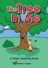 The Tree In Me