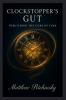 Clockstopper's Gut