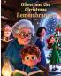 Oliver and the Christmas Remembrancer