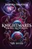 Knightmares Among All Worlds