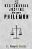 Restorative Justice in the Book of Philemon