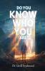 Do You Know Who You Are