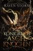 Königin von Asche & Knochen