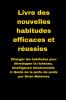 Livre des nouvelles habitudes efficaces et r��ussies