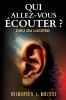 Qui allez-vous écouter? Dieu ou Lucifer