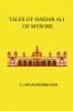 Tales of Haidar Ali Of Mysore