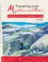 Traveling over Mountains and Rivers