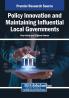 Policy Innovation and Maintaining Influential Local Governments
