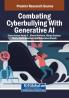 Combating Cyberbullying With Generative AI