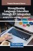 Strengthening Language Education Through ICT Integration