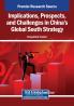 Implications Prospects and Challenges in China's Global South Strategy