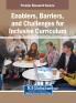 Enablers Barriers and Challenges for Inclusive Curriculum