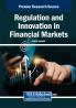 Regulation and Innovation in Financial Markets