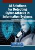 AI Solutions for Detecting Cyber-Attacks in Information Systems