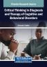 Critical Thinking in Diagnosis and Therapy of Cognitive and Behavioral Disorders