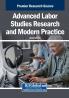 Advanced Labor Studies Research and Modern Practice