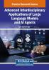 Advanced Interdisciplinary Applications of Large Language Models and AI Agents