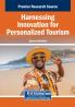 Harnessing Innovation for Personalized Tourism