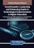 Transformative Leadership and Enhancing Equity in Technological Advancements in Higher Education