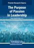 The Purpose of Passion in Leadership