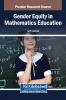 Gender Equity in Mathematics Education