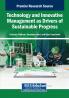 Technology and Innovative Management as Drivers of Sustainable Progress